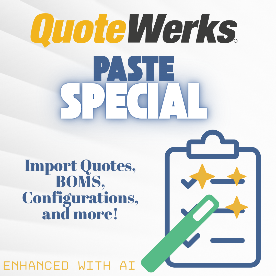 Streamline Your Quoting Process with QuoteWerks’ Paste Special
