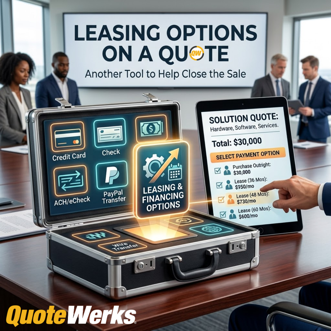 Providing Leasing Options on a Quote: Another Tool to Help Close the Sale