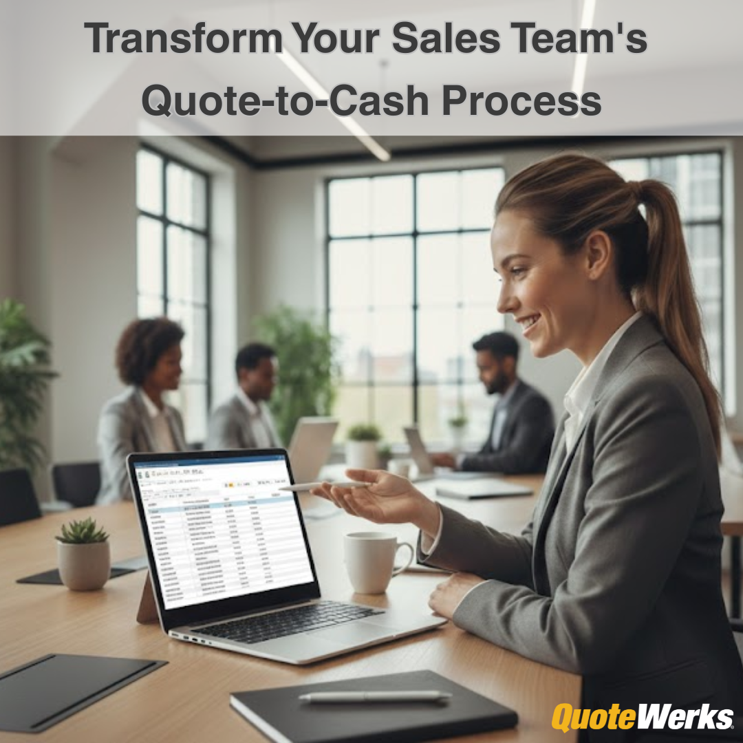 How CPQ Software Transforms Your Sales Team's Quote-to-Cash Process How CPQ Software Transforms Your Sales Team's Quote-to-Cash Process