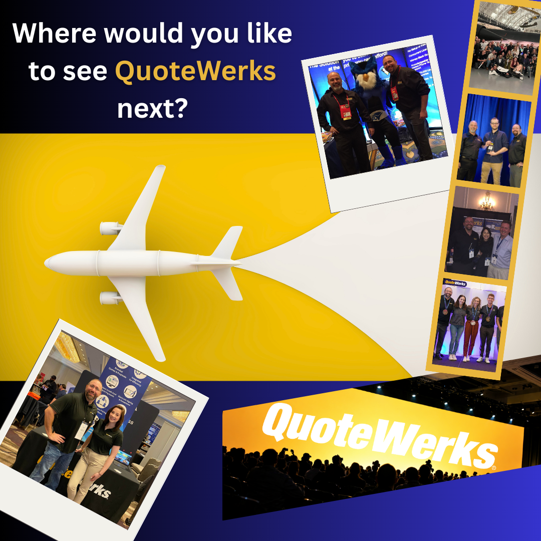 Where Should QuoteWerks Exhibit in 2026? Help Us Shape Our Industry Event Calendar